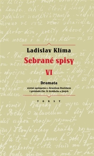Sebrané spisy VI. - Dramata (Klíma Ladislav, Erika Abrams