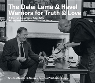 The Dalai Lama & Havel. Warriors for Truth & Love