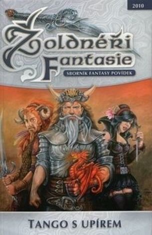 Žoldnéři fantasie Tango s upírem