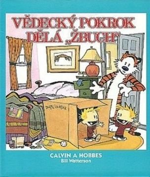 Calvin a Hobbes: Vědecký pokrok dělá
