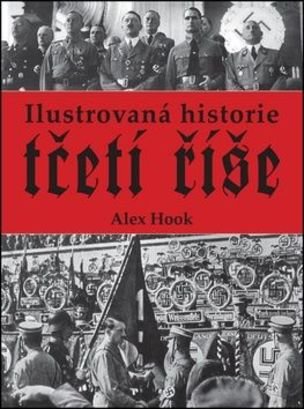 Ilustrovaná historie třetí říše