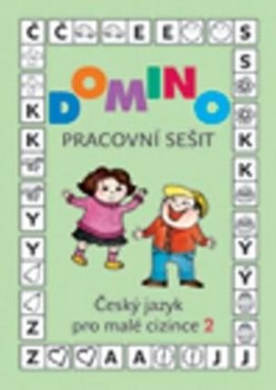 Domino Český jazyk pro malé cizince 2 - pracovní sešit