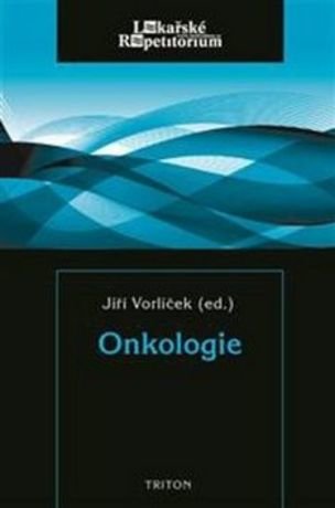 Onkologie Lékařské repetitorium