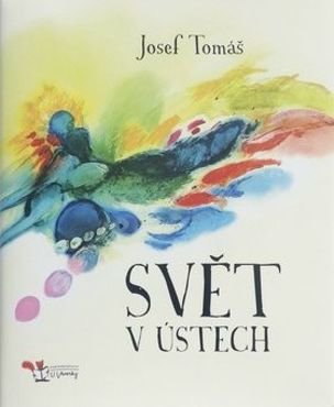 Svět v ústech