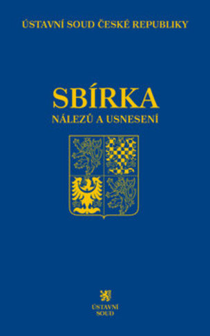 Sbírka nálezů a usnesení ÚS ČR, sv. 67 (vč. CD