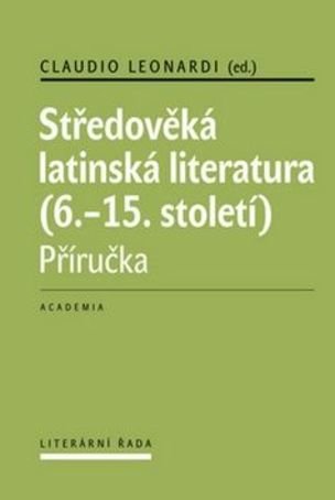 Středověká latinská literatura (6.-15. století)