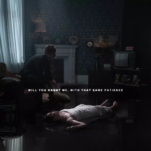 Bury Tomorrow:  Will You Haunt Me, With That Same Patience