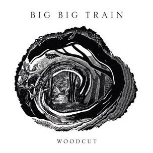 Big Big Train:  Woodcut