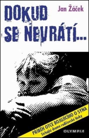 Dokud se nevrátí...