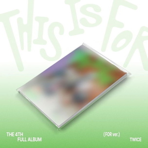 Twice:  This Is For / For Version