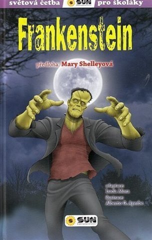 Frankenstein (edice Světová četba pro školáky)