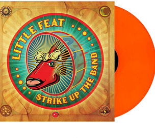 Little Feat:  Strike Up The Band