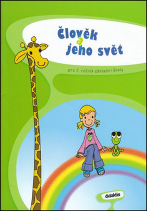 Člověk a jeho svět pro 2. ročník ZŠ