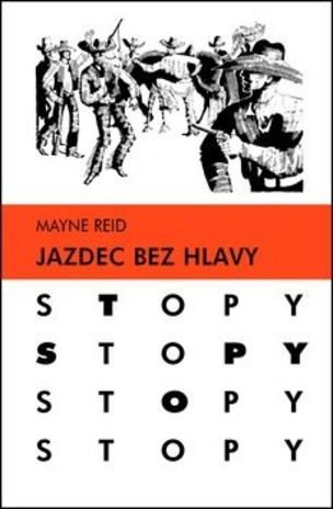 Jazdec bez hlavy