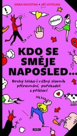 Kdo se směje naposled...