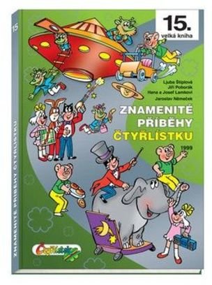 Znamenité příběhy Čtyřlístku 1999