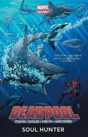 Deadpool Lovec duší