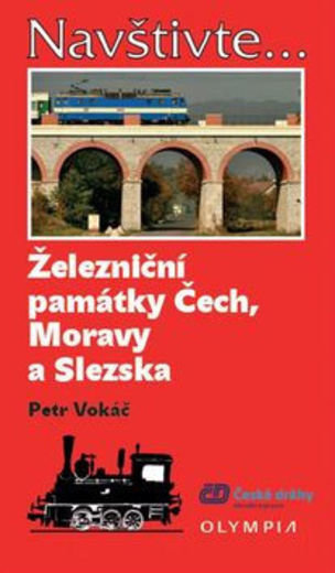 Železniční památky Čech, Moravy a Slezska