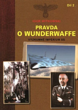 Pravda o Wunderwaffe 2.díl