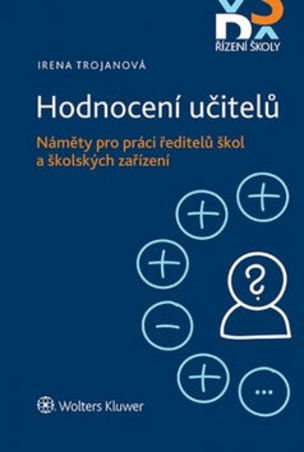 Hodnocení učitelů Náměty pro práci ředitelů škol a školských zařízení