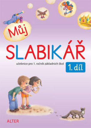 Můj SLABIKÁŘ 1. díl