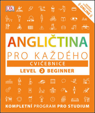 Angličtina pro každého, cvičebnice, úroveň 2, začátečník