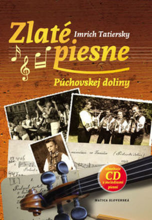 Zlaté piesne Púchovskej doliny + CD