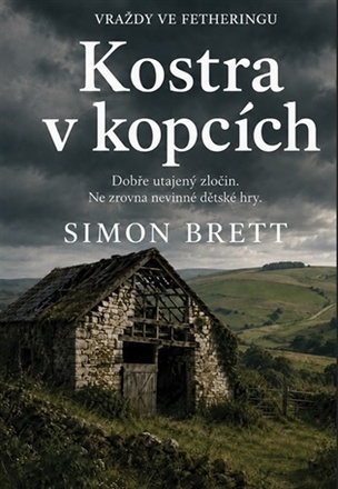Kostra v kopcích   (Brett Simon