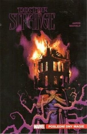 Doctor Strange Poslední dny magie