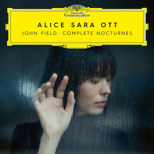 Alice Sara Ott: Complete Nocturnes - John Field