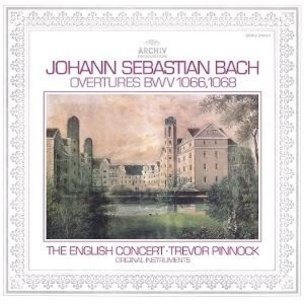 Trevor Pinnock / English Concert: Predohry BWV 1066, 1068 (Johann Sebastian Bach)