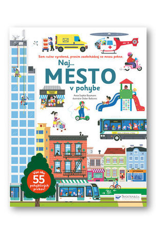 Naj... Mesto v pohybe