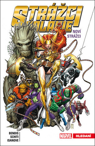 Strážci galaxie Noví Strážci Hledání