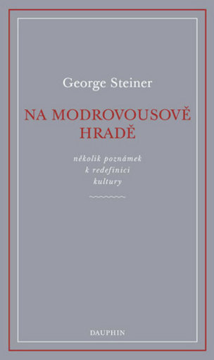 Na Modrovousově hradě