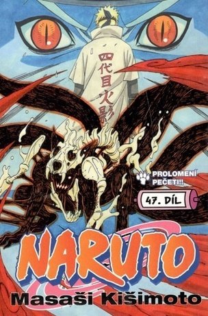 Naruto 47 - Prolomení pečeti!