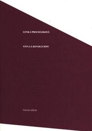 Viva la Revolución!