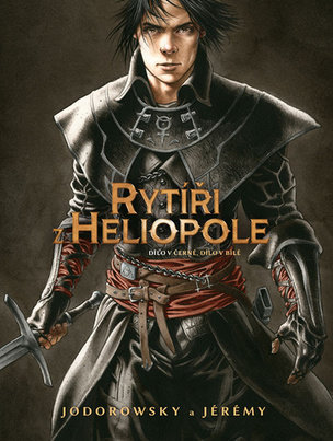 Rytíři z Heliopole Dílo v černé, dílo v bílé