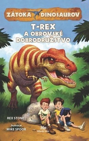 T-Rex a obrovské dobrodružstvo