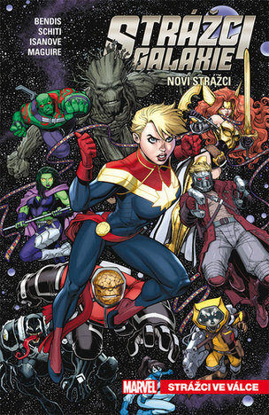 Strážci galaxie Noví Strážci Strážci ve válce