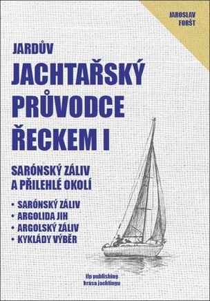 Jachtařský průvodce Řeckem I.