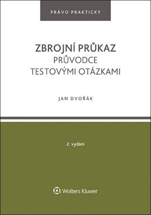 Zbrojní průkaz Průvodce testovými otázkami