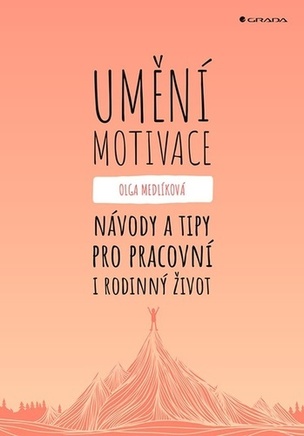 Umění motivace