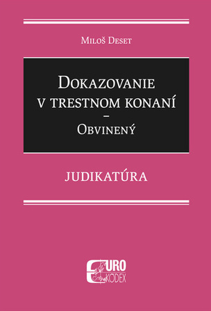 Dokazovanie v trestnom konaní