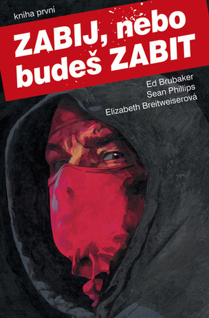 Zabij, nebo budeš zabit 1