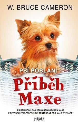 Psí poslání: Příběh Maxe