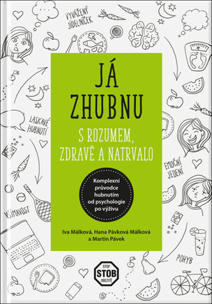 Já zhubnu zdravě a natrvalo