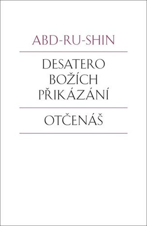 Desatero Božích přikázání Otčenáš