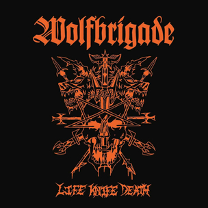 Wolfbrigade:  Life Knife Death