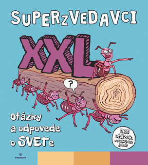 Superzvedavci XXL