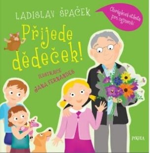 Přijede dědeček! Obrázková etiketa pro n